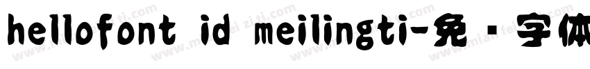 hellofont id meilingti字体转换